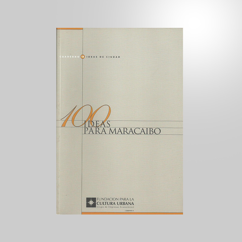 FCU • CC #18 100 ideas para Maracaibo (3)